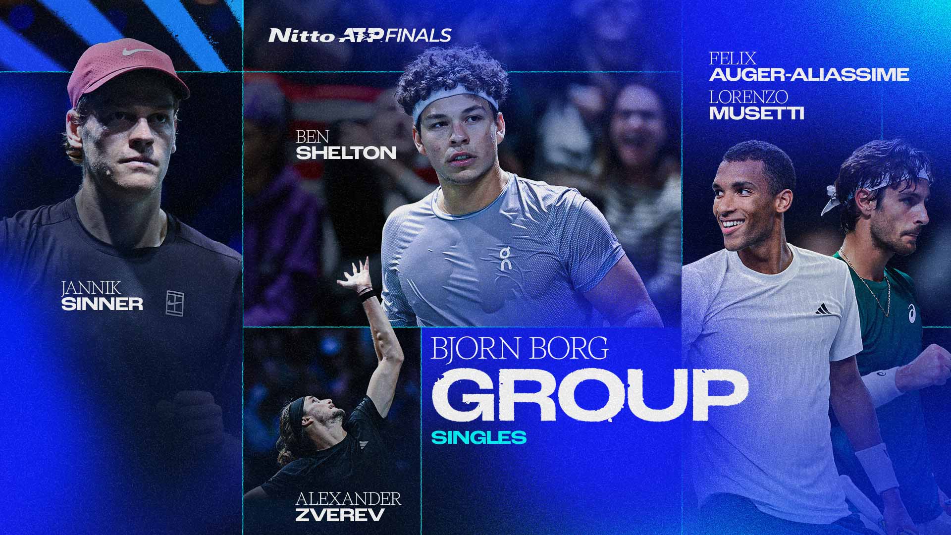Jannik Sinner/Alexander Zverev/Ben Shelton/Felix Auger-Aliassime/Lorenzo Musetti