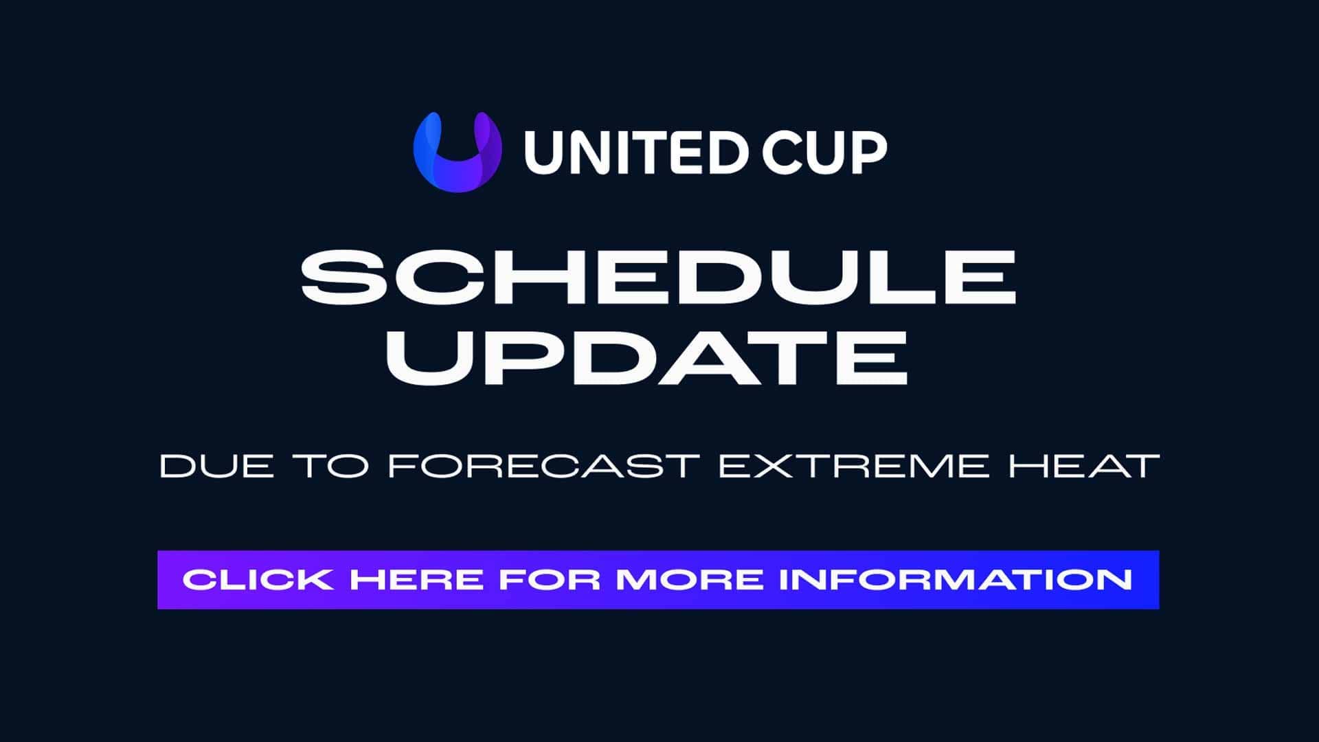 United Cup Schedule Update