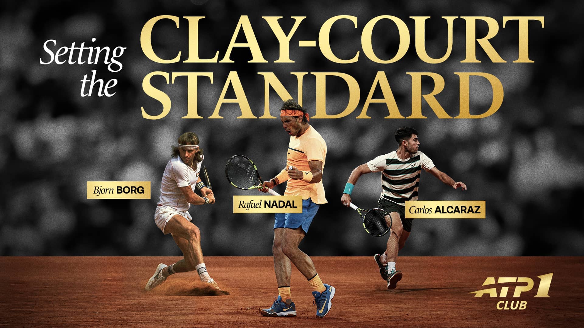Bjorn Borg, Rafael Nadal, Carlos Alcaraz